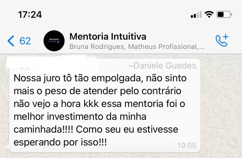 Mensagem de Daniele Guedes via WhatsApp: Não sinto mais o peso de atender, melhor investimento da minha caminhada.