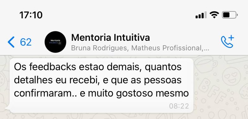 Mensagem via WhatsApp: Os feedbacks estão demais, quantos detalhes eu recebi, muito gostoso mesmo.